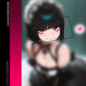 Savage Obsession