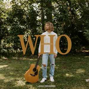 Who (Acoustic)