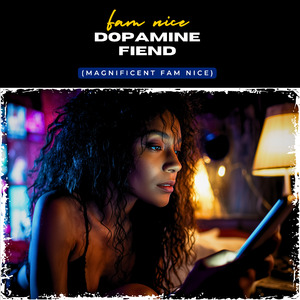 Dopamine Fiend