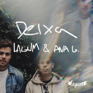 Deixa (Feat. Ana Gabriela)