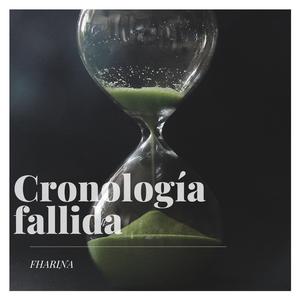 Cronología Fallida