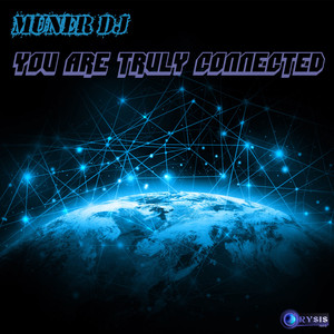 You Are Truly Connected (Alex Tirelli Remix)
