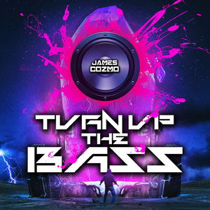 Turn Up The Bass