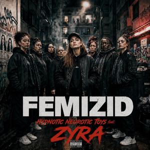 Femizid (feat. Zyra)