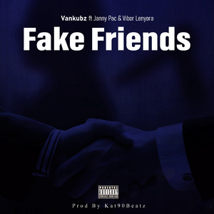 Fake Friends