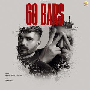 60 Bars (feat. Gurchahal)