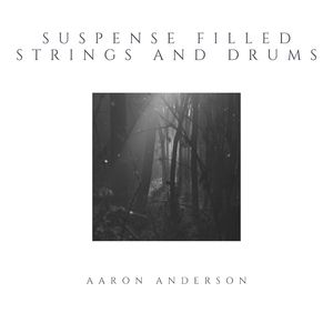 Suspense Filled Strings And Drums