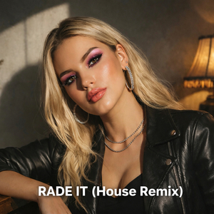 Rade It (House Remix)