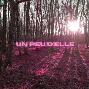 Un peu d'elle