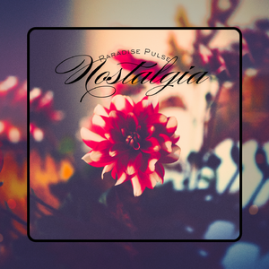 Nostalgia