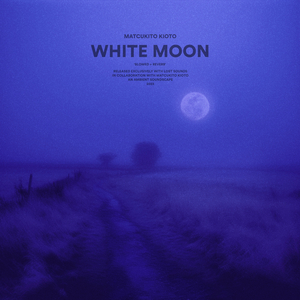 white moon (slowed + reverb)