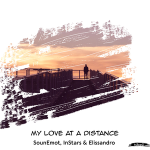 My Love at a Distance (Original Mix)