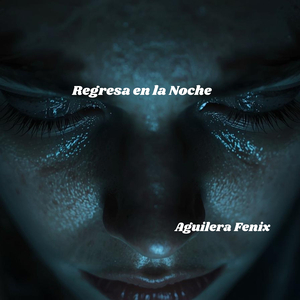Regresa En La Noche