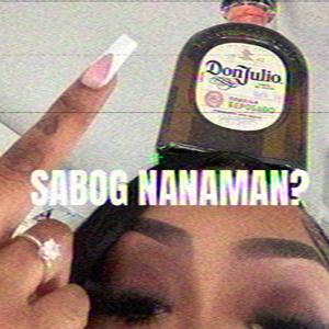 SABOG NANAMAN? (feat. 2HOTTY!)