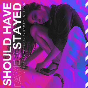 Should Have Stayed (9Bar House Mix)