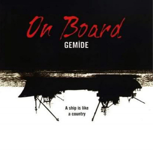 Gemide (On Board) Soundtrack (Original Mix)