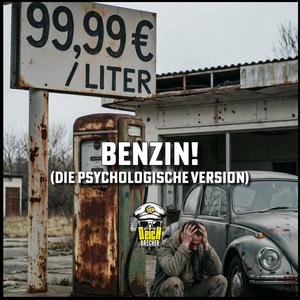 BENZIN! (Die psychologische Version)