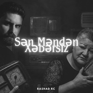 Ayrıldıq Görmədik Birbirimizi (Sən Məndən Xəbərsiz)