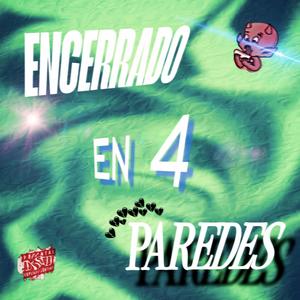 Encerrado En 4 Paredes (feat. ZetoGang & C.C.U)