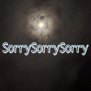 SorrySorrySorry