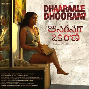 Dhaaraale Dhoorani (Anaganaga Oka Rani) (feat. Dhanyashree & Ramesh Paali)