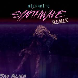 Milfanito (From "Dark Souls 2") (Synthwave Version)