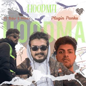 Hoodma (feat. Bidur & Monev)