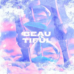 Beautiful Forever (Beautiful Part.3中文版)