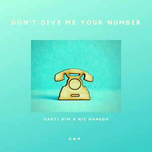 Don't Give Me Your Number