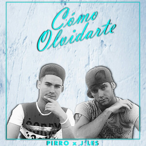 Cómo Olvidarte