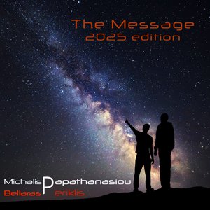 The Message (2025 Edition)