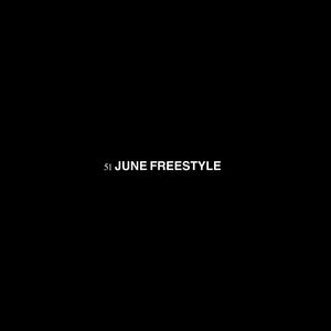 51 June (Freestyle)