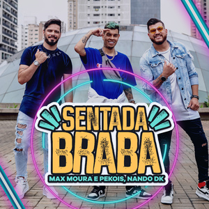 Sentada Braba