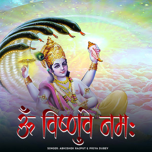 Om Vishnave Namaha