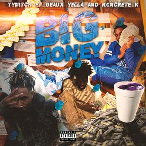 BIG MONEY
