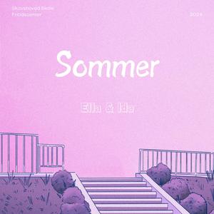 Sommer (Ella & Ida)