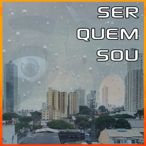 Ser Quem Sou (Instrumental)
