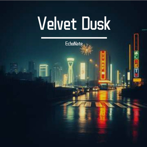 [Free] "Velvet Dusk" Neo-Soul / Jazzy Hip-Hop