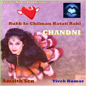 Chandni (A Romantic Ghazal)