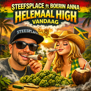 Helemaal High Vandaag (feat. Boerin Anna)