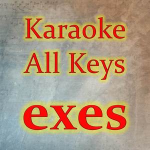 exes (Karaoke Version)