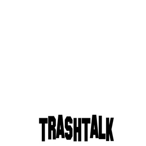 Trashtalk