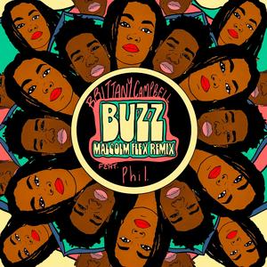 Buzz (feat. Phil.) (Malcolm Flex Remix) (Malcolm Flex Remix)