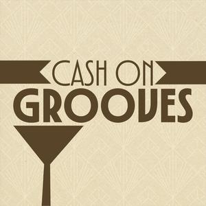 Cash On Grooves