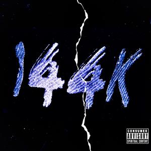 144k (feat. Nonameservant & Freezy)