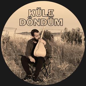 KÜLE DÖNDÜM