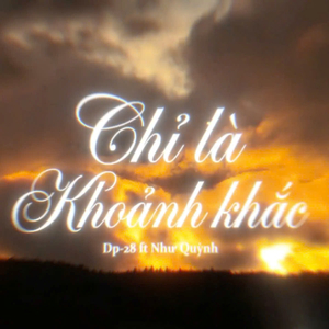 Chỉ là khoảnh khắc