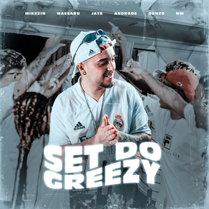 SET DO GREEZY 1.0