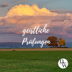 geistliche Prüfungen