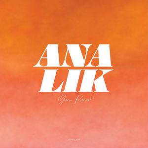 Ana Lik (YEMI Remix)